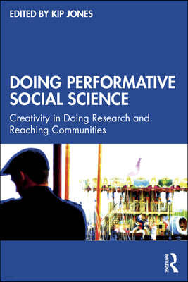 Doing Performative Social Science