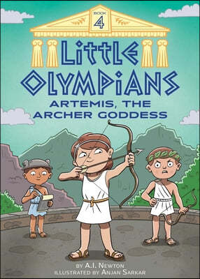 Little Olympians 4: Artemis, the Archer Goddess