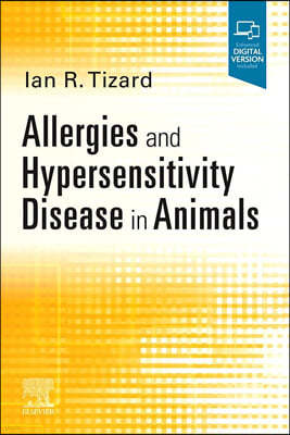 Allergies and Hypersensitivity Disease in Animals