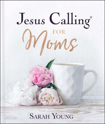 Jesus Calling for Moms, Padded Hardcover, with Full Scriptures: Devotions for Strength, Comfort, and Encouragement (a 50-Day Devotional) - The Perfect