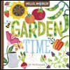 Hello, World! Garden Time: A Book of Plants and Gardening for Kids