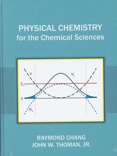 Physical Chemistry for the Chemical Sciences (Hardcover)