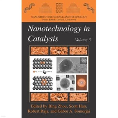 Nanotechnology in Catalysis, Volume 3 (Hardcover) 