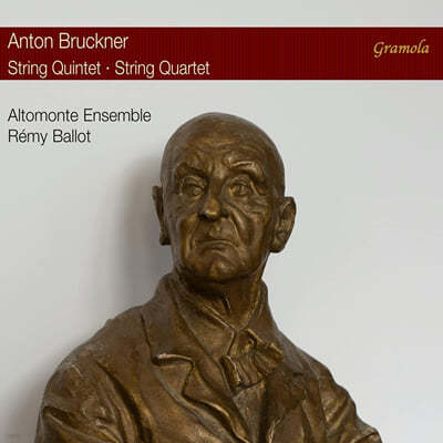 Altomonte Ensemble ũ: ǿ, ǻ (Bruckner: String Quintet WAB112, String Quartet WAB111) 