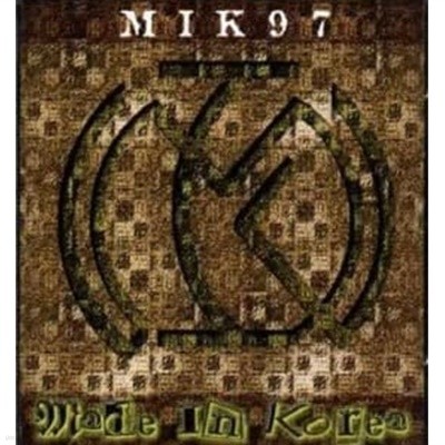 M.I.K.(엠아이케이) - MIK 97