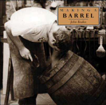 Making a Barrel