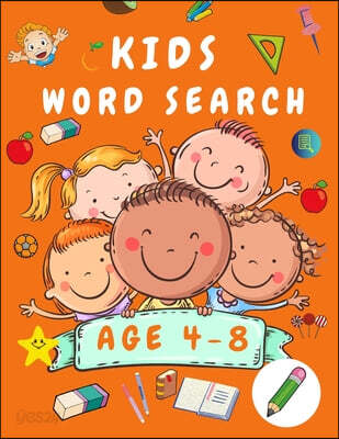 Kid Word Search Book Age 4-8: First Kids Word Search Puzzle Book ages 4 ...