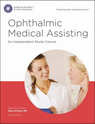 The Ophthalmic Medical Assisting