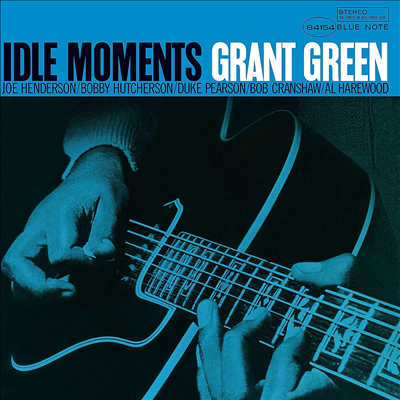 Grant Green — Idle Moments 앨범 커버