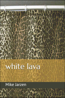 white lava
