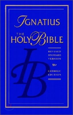 The Holy Bible : Revised Standard Version, Catholic Edition