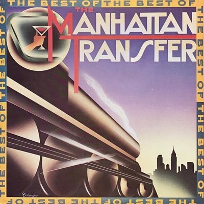 [수입][LP] Manhattan Transfer - The Best Of The Manhattan Transfer