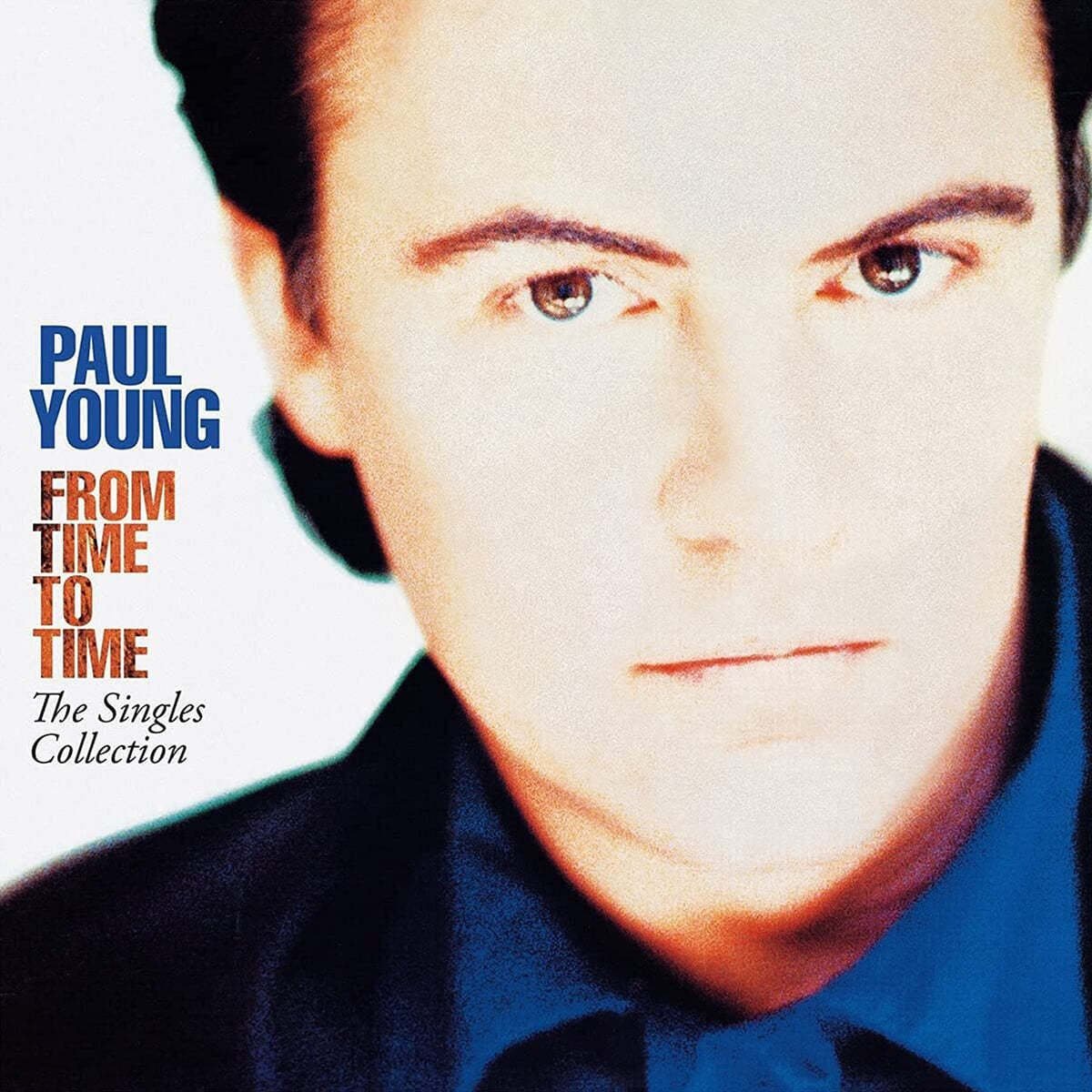Paul Young (폴 영) - From Time To Time (The Singles Collection) [블루 컬러 2LP]