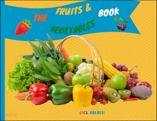 The Fruits And Vegetables Book 예스24 3033