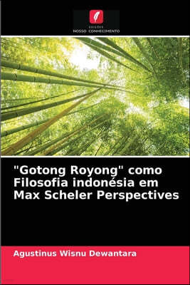 "Gotong Royong" como Filosofia indonésia em Max Scheler Perspectives