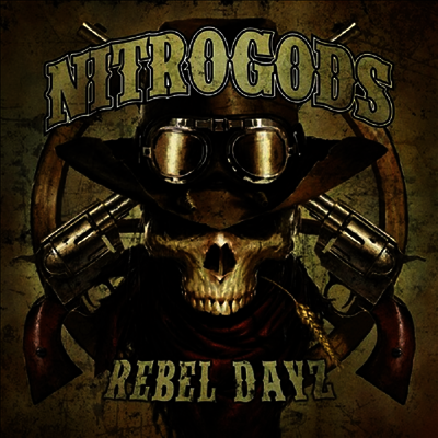 Nitrogods — Rebel Dayz 앨범 커버