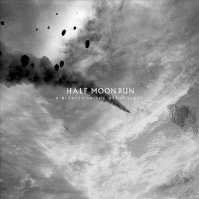 Half Moon Run - A Blemish In The Great Light (140g Gatefold White LP)