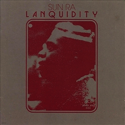 Sun Ra — Lanquidity (Reissue)(Deluxe Edition)(Remastered) 앨범 커버