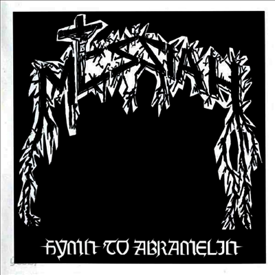 Messiah - Hymn To Abramelin (White LP)