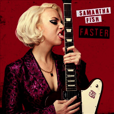 Samantha Fish — Faster 앨범 커버