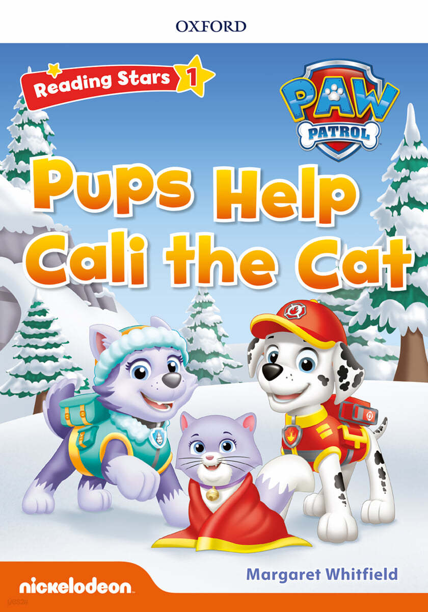 Reading Stars 1-1 : PAW Patrol Pups Help Cali the Cat