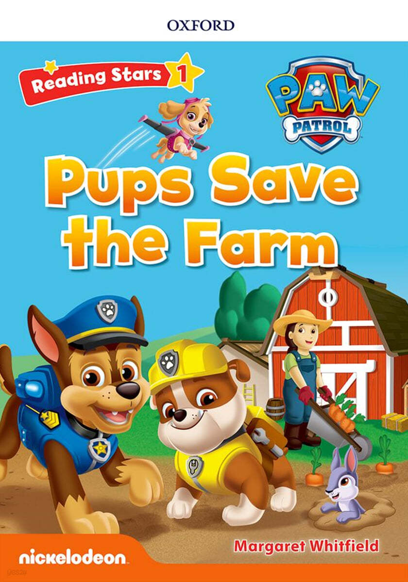 Reading Stars 1-2 : PAW Patrol Pups Save the Farm
