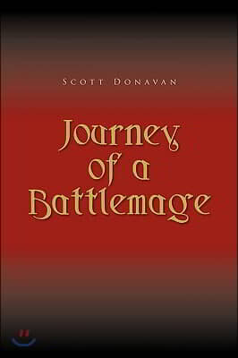 Xlibris Corporation Journey of a Battlemage