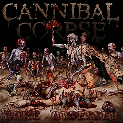 Cannibal Corpse — Gore Obsessed 앨범 커버