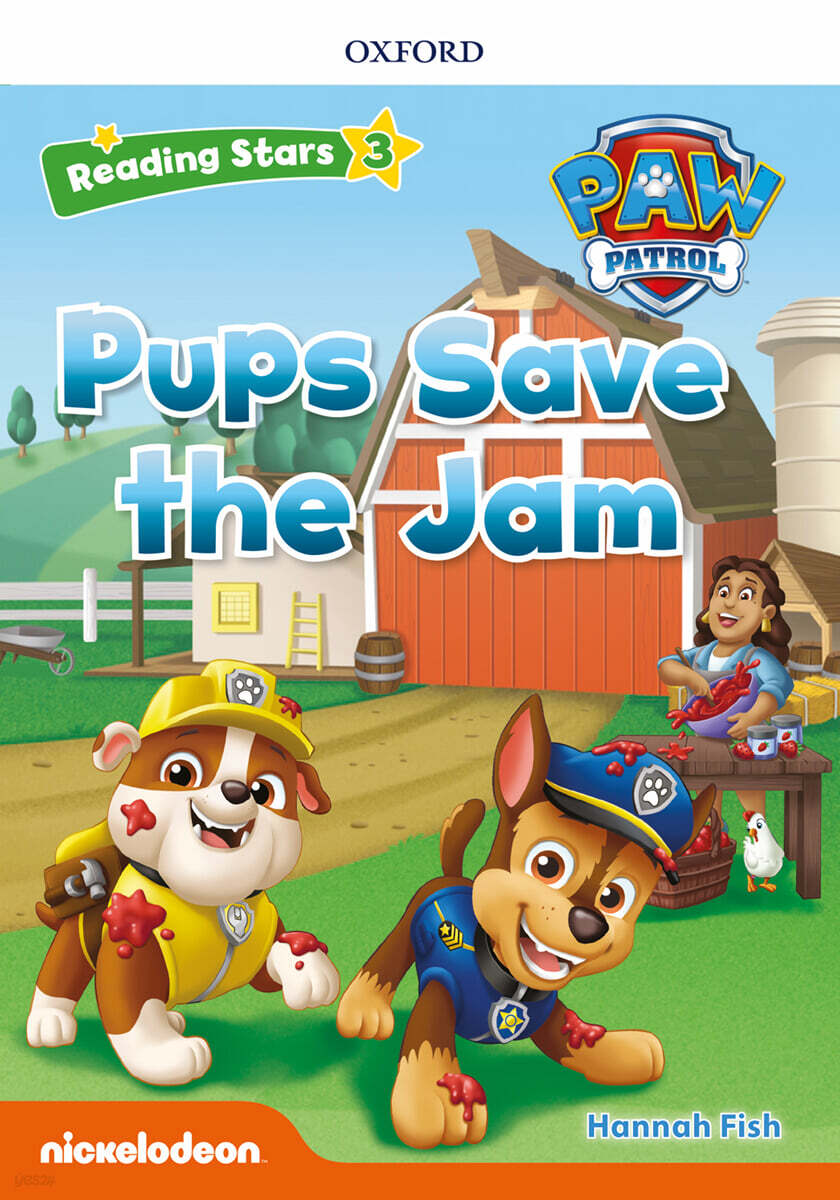 Reading Stars 3-8 : PAW Patrol Pups Save the Jam