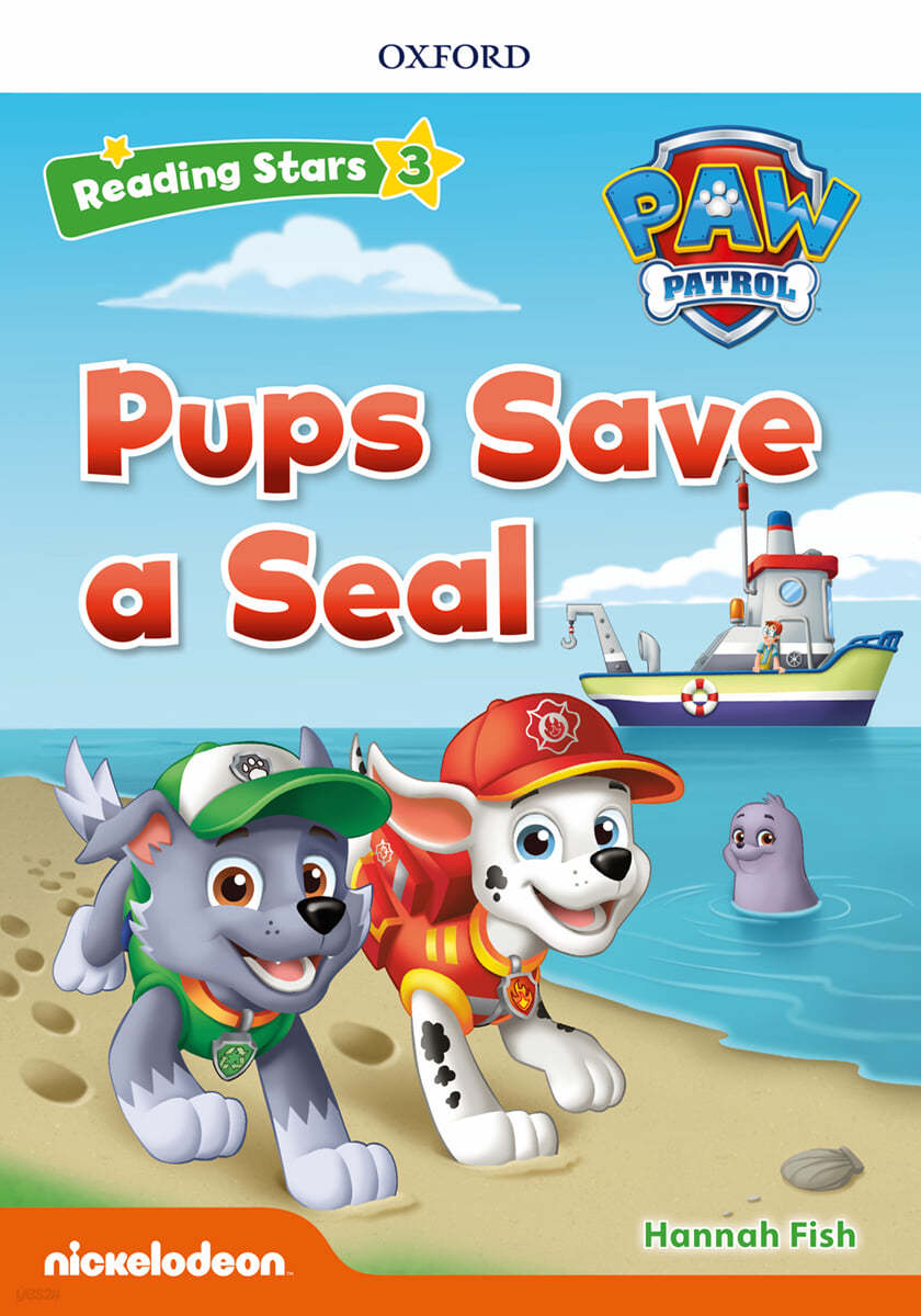 Reading Stars 3-10 : PAW Patrol Pups Save a Seal