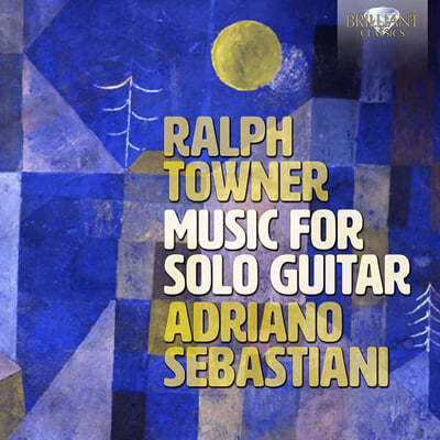 Adriano Sebastiani  Ÿ:  Ÿ   (Ralph Towner: Music for Solo Guitar) 