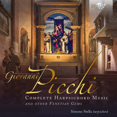 Simone Stella ݴ ġ: ڵ ǰ   (Giovanni Picchi: Complete Harpsichord Music) 
