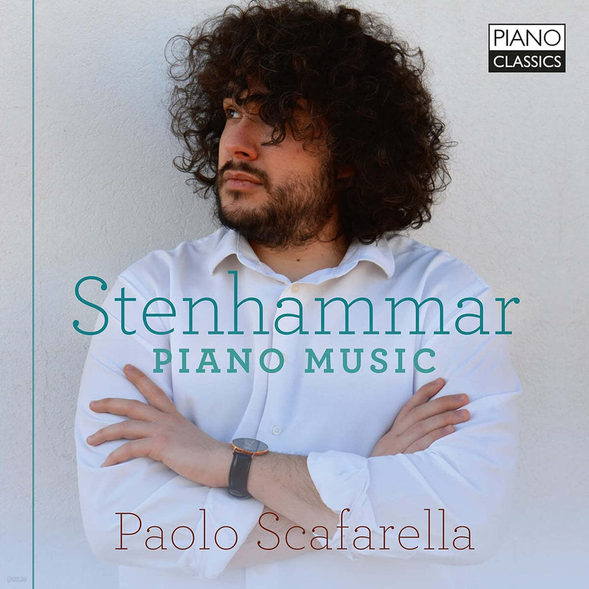 Paolo Scafarella 카를 빌헬름 에우겐 스텐함마르: 피아노 작품 (Carl Wilhelm Stenhammar: Piano Music) 