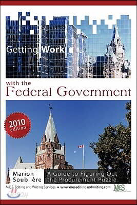 Getting Work with the Federal Government: A Guide to Figuring Out the Procurement Puzzle