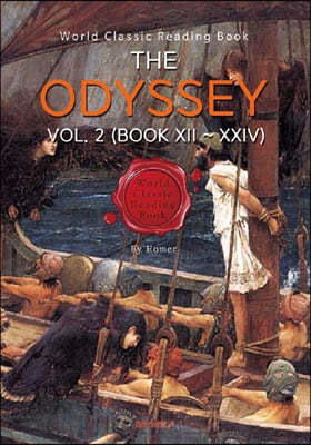 THE ODYSSEY VOL. 2 (BOOK XII ~ XXIV)