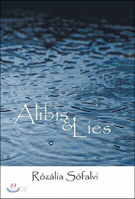 Alibis and Lies