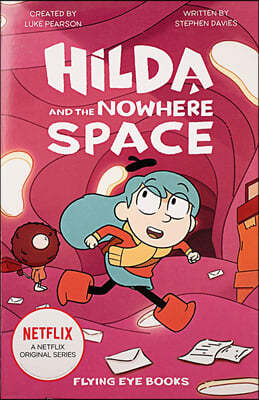 Netflix Original Series #03 : Hilda and the Nowhere Space