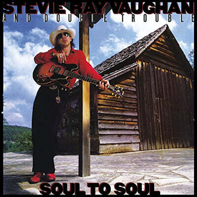 Stevie Ray Vaughan / Double Trouble — Soul To Soul 앨범 커버