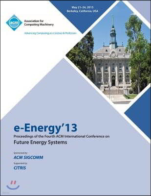 e-Energy 13 Proceedings of the Fourth ACM International Conference on Future Energy Systems