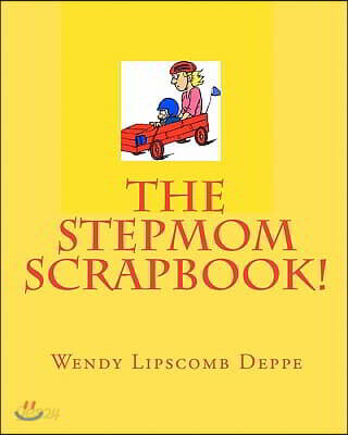 The Stepmom Scrapbook!