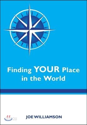 Finding Your Place in the World