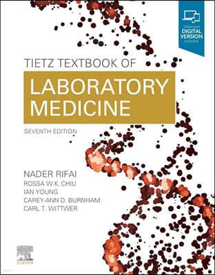 Tietz Textbook of Laboratory Medicine, 7/E