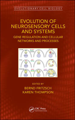 Evolution of Neurosensory Cells and Systems