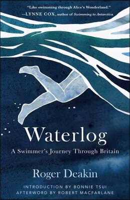 Waterlog: A Swimmer's Journey Through Britain
