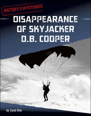 Disappearance of Skyjacker D. B. Cooper
