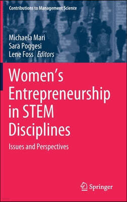 Women's Entrepreneurship in Stem Disciplines: Issues and Perspectives