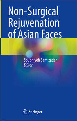 Springer Non-Surgical Rejuvenation of Asian Faces