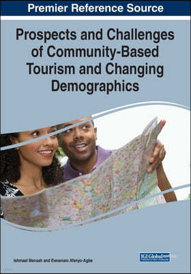 Prospects and Challenges of Community-Based Tourism and Changing Demographics