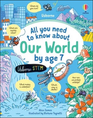 A All you need to know about Our World by age 7