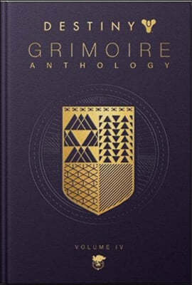 Destiny Grimoire Anthology: Vol.4